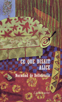 Ce que disait Alice